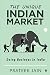 The Unique Indian Market: D...