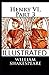 Henry VI, Part 3 Illustrated