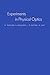 Experiments in Physical Optics by M. Francon