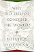 Why Did Europe Conquer the World?