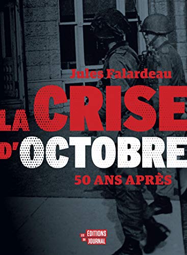 LA CRISE D'OCTOBRE (Mass Market Paperback)