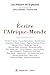 Écrire l’Afrique-Monde