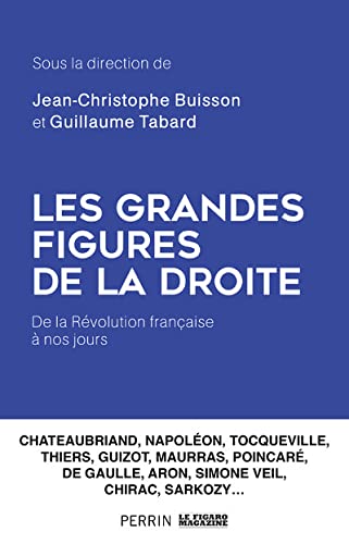 Les grandes figures de la droite (Paperback)