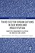 Third Sector Organizations in Sex Work and Prostitution by Susan Dewey