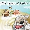 The Legend of Re-Run