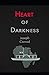 Heart of Darkness
