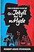 Strange Case of Dr Jekyll and Mr Hyde Illustrated