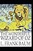 The Wonderful Wizard of Oz Illustrated