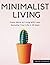 Minimalist Living - Enjoy M...