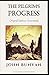 John Bunyan: The Pilgrim's Progress-Original Edition(Annotated)
