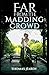 Far from the Madding Crowd-Thomas Hardy Original Edition(Annotated)