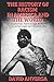THE HISTORY OF RACISM IN AMERICA AND THE WORLD by David Anversa