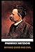 Frederick Nietzsche - Beyond Good and Evil by Friedrich Nietzsche