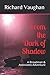From the Dark of Shadow: A ...