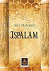 Ispalam by Ana Matesanz