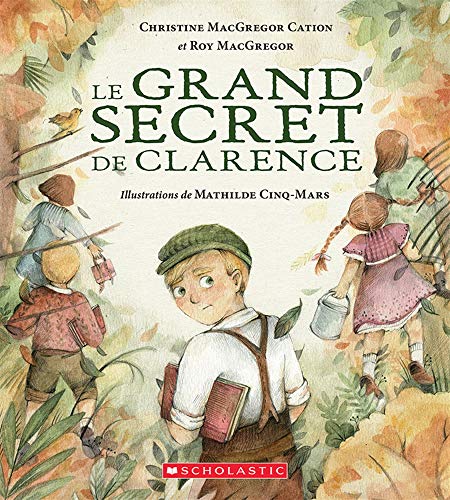 Le Grand Secret de Clarence (French Edition)