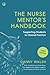 The Nurse Mentor's Handbook...
