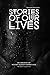 Stories of Our Lives: Secon...