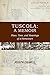 Tuscola by Joseph Colwell
