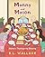 Manny and Mason: Manny's Th...