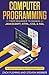 Computer Programming: From ...