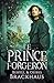 Le Prince Forgeron (French Edition)