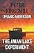 The Awan Lake Experiment (Awan Lake Series #3)