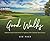 Good Walks: Rediscovering t...