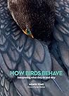 How birds behave: interpreting what they do and why