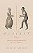 Against Sex: Identities of Sexual Restraint in Early America (Gender and American Culture)