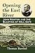Opening the East River: Joh...