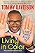 Living in Color: What's Funny About Me: Stories from In Living Color, Pop Culture, and the Stand-Up Comedy Scene of the 80s & 90s