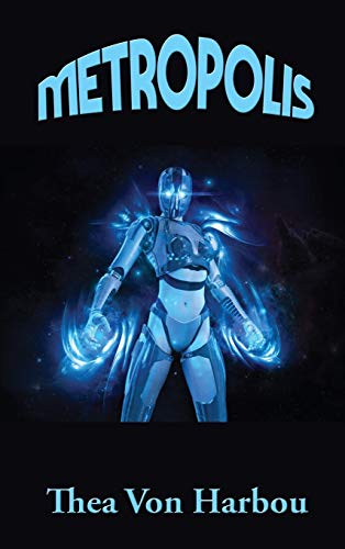 Metropolis: A Positronic Book