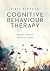 First Steps in Cognitive Behaviour Therapy by Sarah Corrie