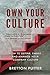 Own Your Culture: How to Define, Embed and Manage your Company Culture