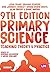 Primary Science: Teaching Theory and Practice (Achieving QTS Series)