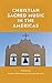 Christian Sacred Music in t...