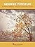 George Winston - Piano Sheet Music Collection | 12 Iconic Son... by George Winston