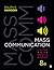 Mass Communication: Living in a Media World