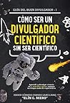 Cómo ser un divul...