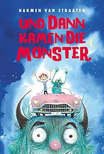 Und dann kamen die Monster (Hardcover)