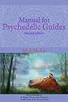 Manual for Psychedelic Guides by Mark Haden