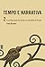 Tempo e narrativa: a configuração do tempo na narrativa de ficção - volume 2