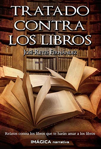 Tratado contra los libros (Paperback)