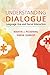 Understanding Dialogue