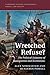 Wretched Refuse? (Cambridge Studies in Economics, Choice, and Society)