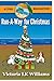 Runaway for Christmas by Victoria L.K. Williams