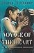Voyage of the Heart