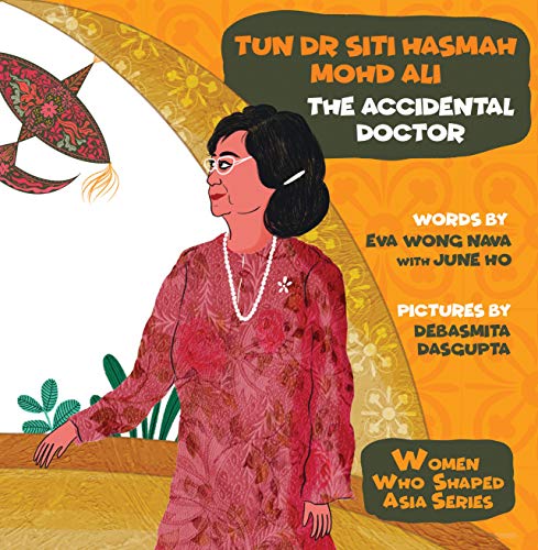 Tun Dr Siti Hasmah Mohd Ali ( The Accidental Doctor, #1)
