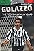Golazzo: The Football Italia Years